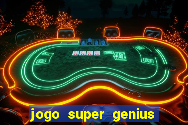 jogo super genius paga mesmo